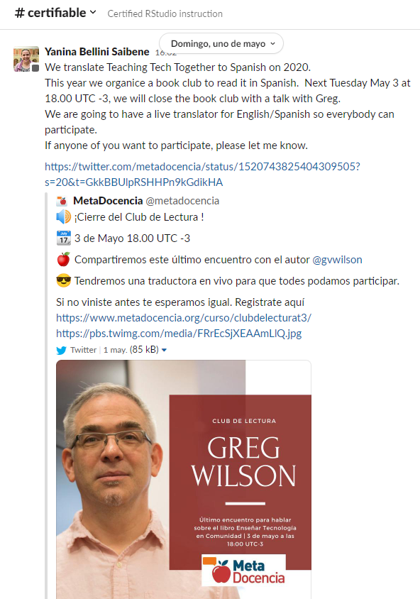 Publicación en Slack con explicación en inglés y link a un tweet en español invitando al último encuentro del club con el autor del libro, Greg Wilson